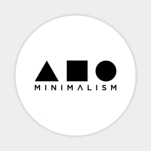 Progressive Minimalism  - triangle, square, and circle Magnet